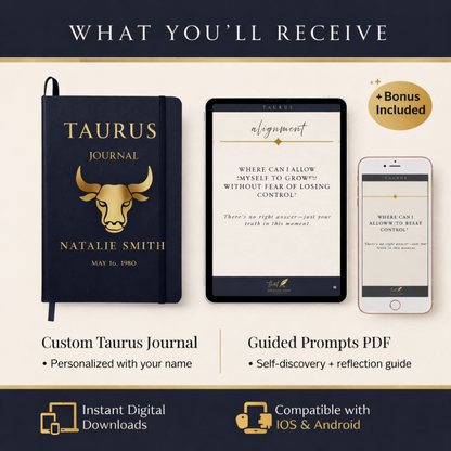 Taurus Personalized Growth Journal with Guided Digital Prompts