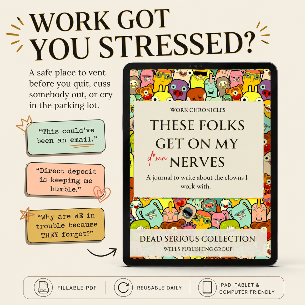 These Folks Get On My Damn Nerves: The Interactive Digital Corporate Venting Journal
